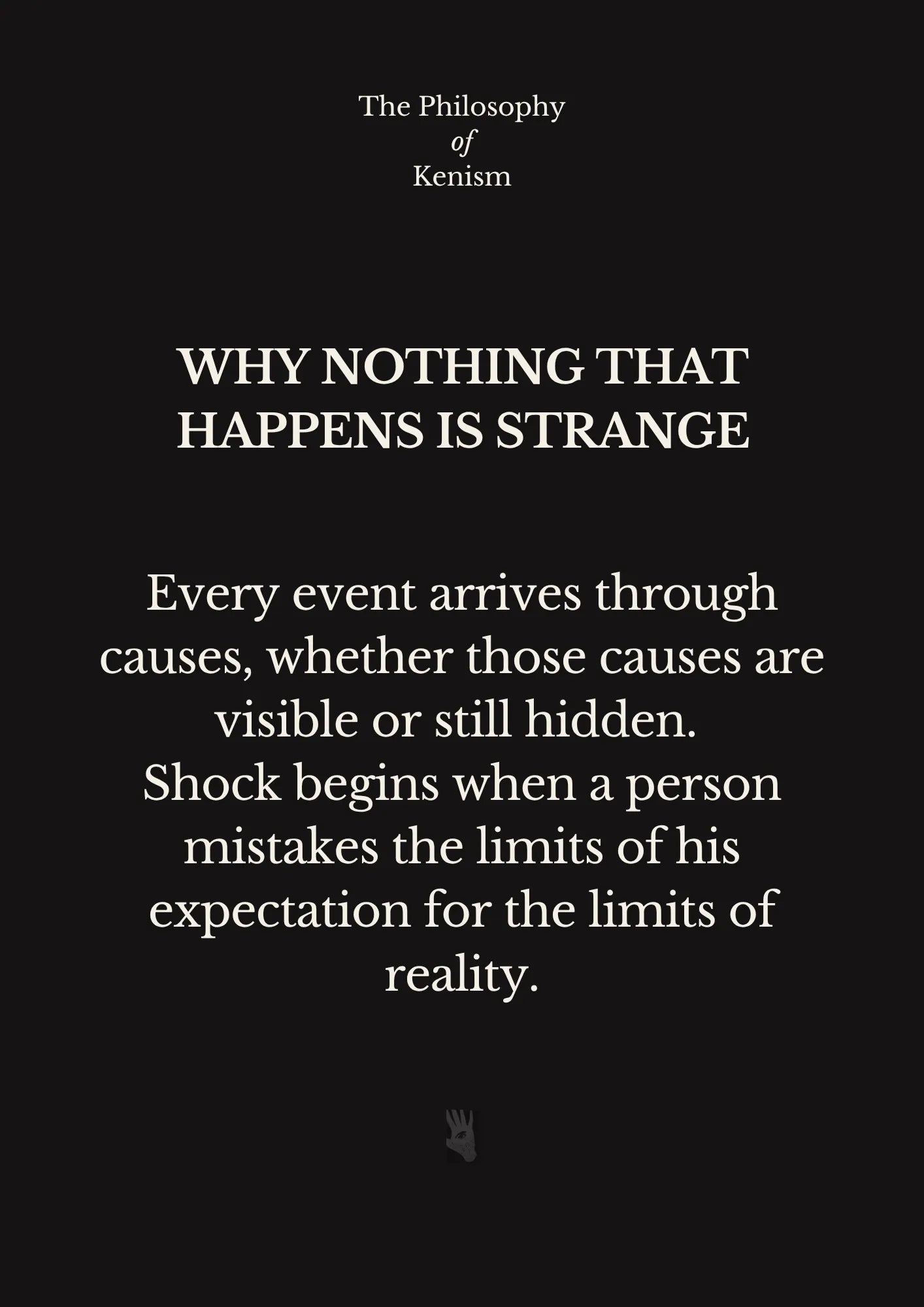 Kenism - Law I - Nothing Without Reason