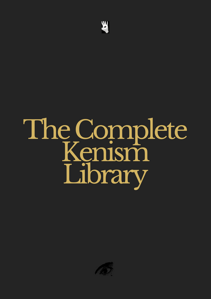 The Complete Kenism Library -  Power, Influence, and the Path to the New Self