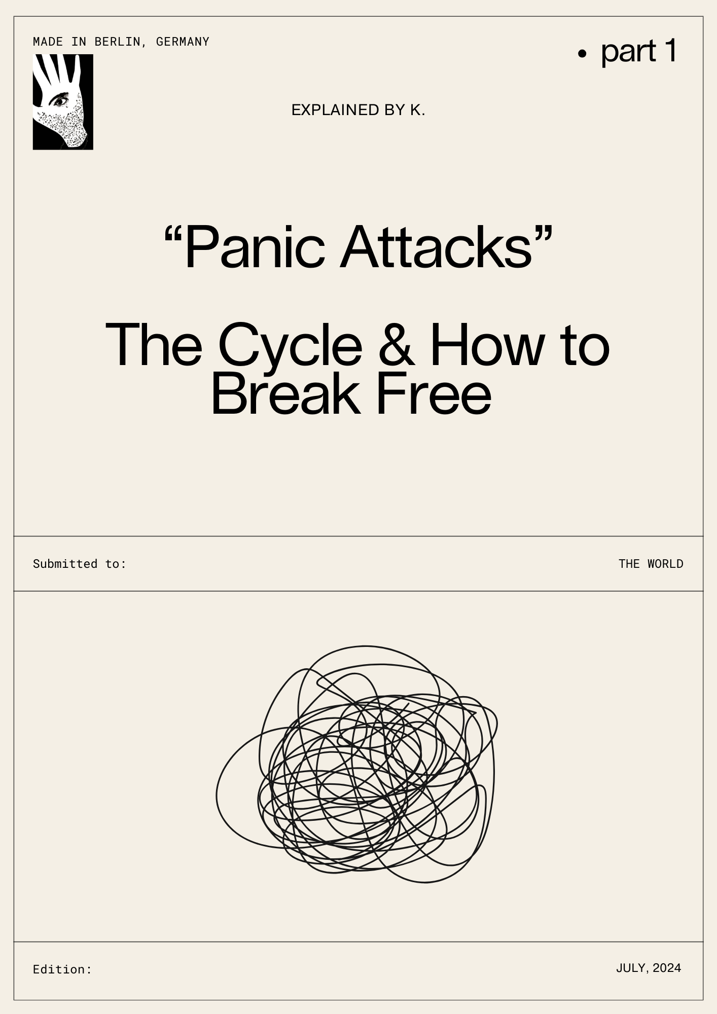 “Panic Attacks” The Cycle & How to Break Free