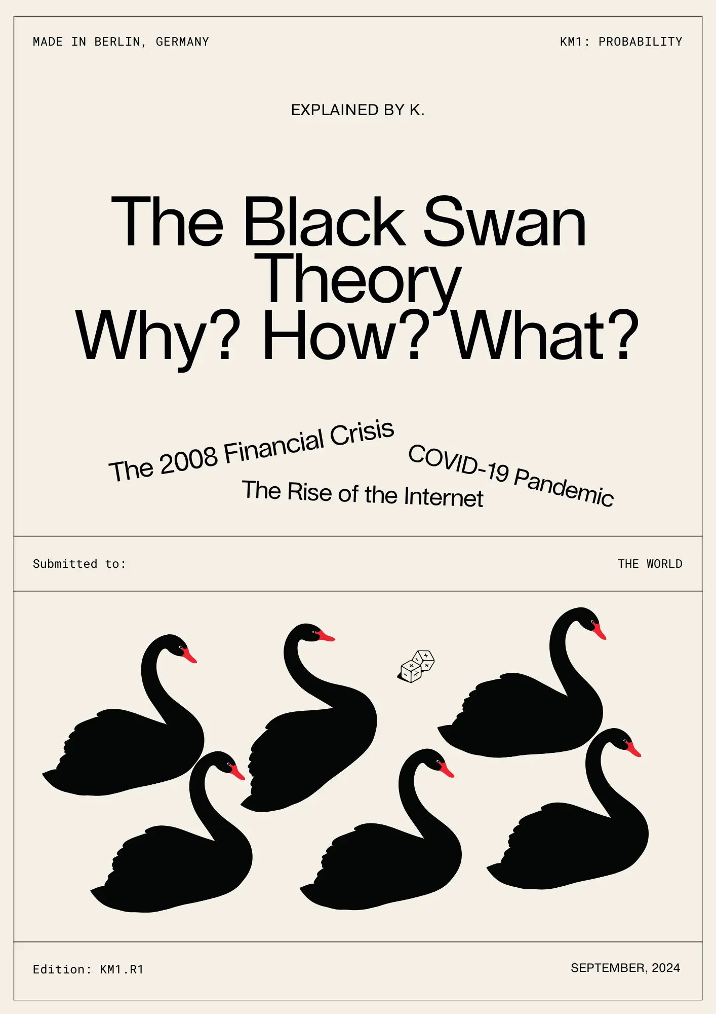 The Black Swan  Theory Why? How? What?