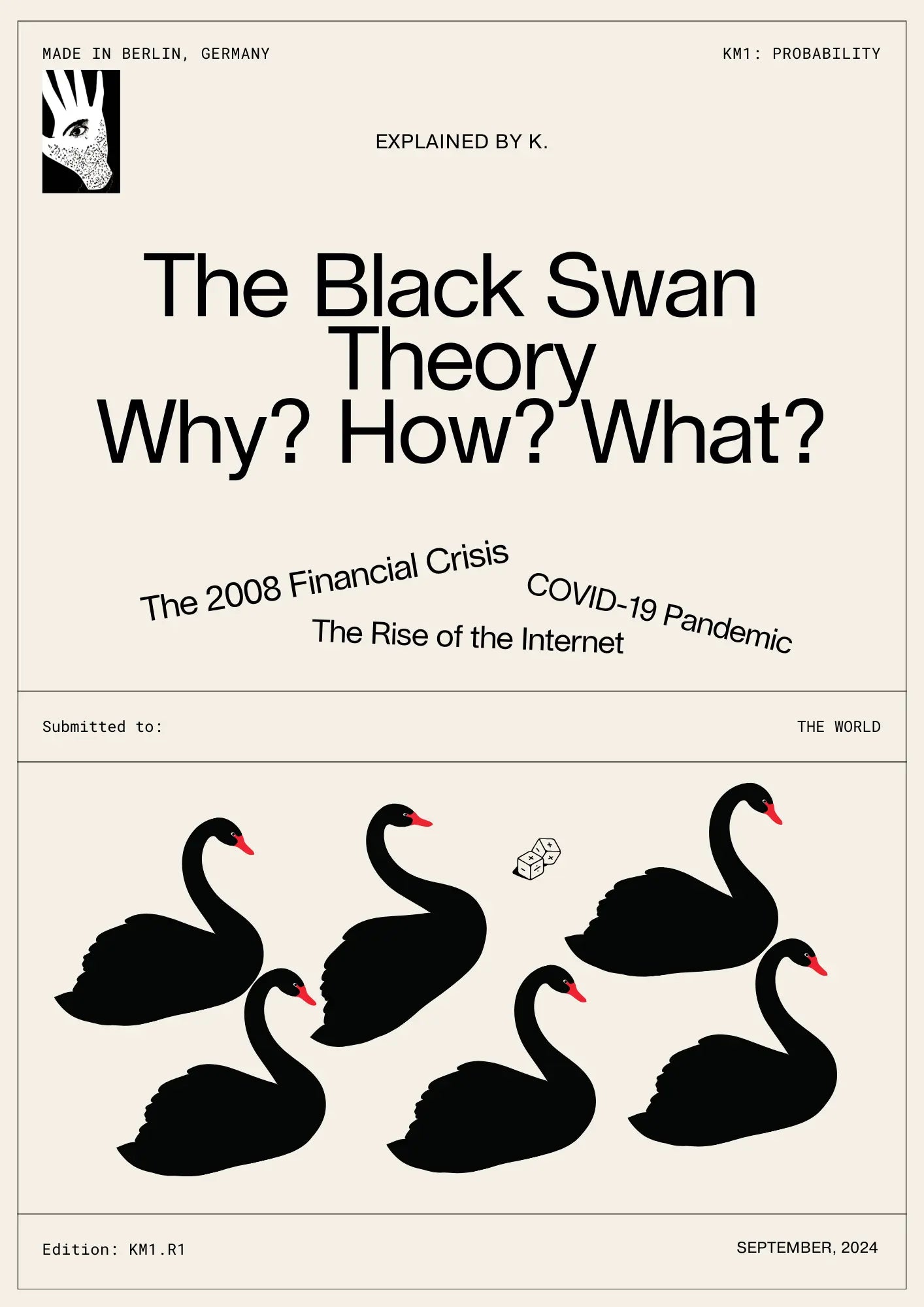The Black Swan  Theory Why? How? What?