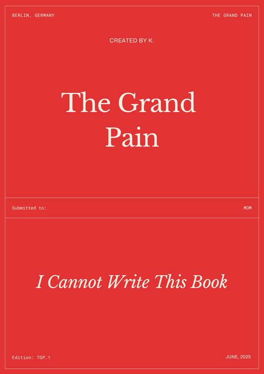 The Grand Pain