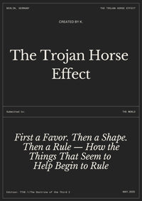 The Trojan Horse Effect