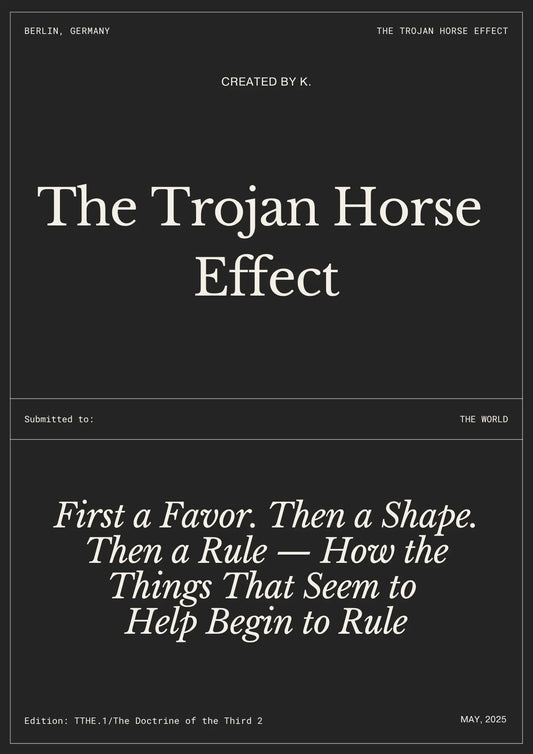 The Trojan Horse Effect