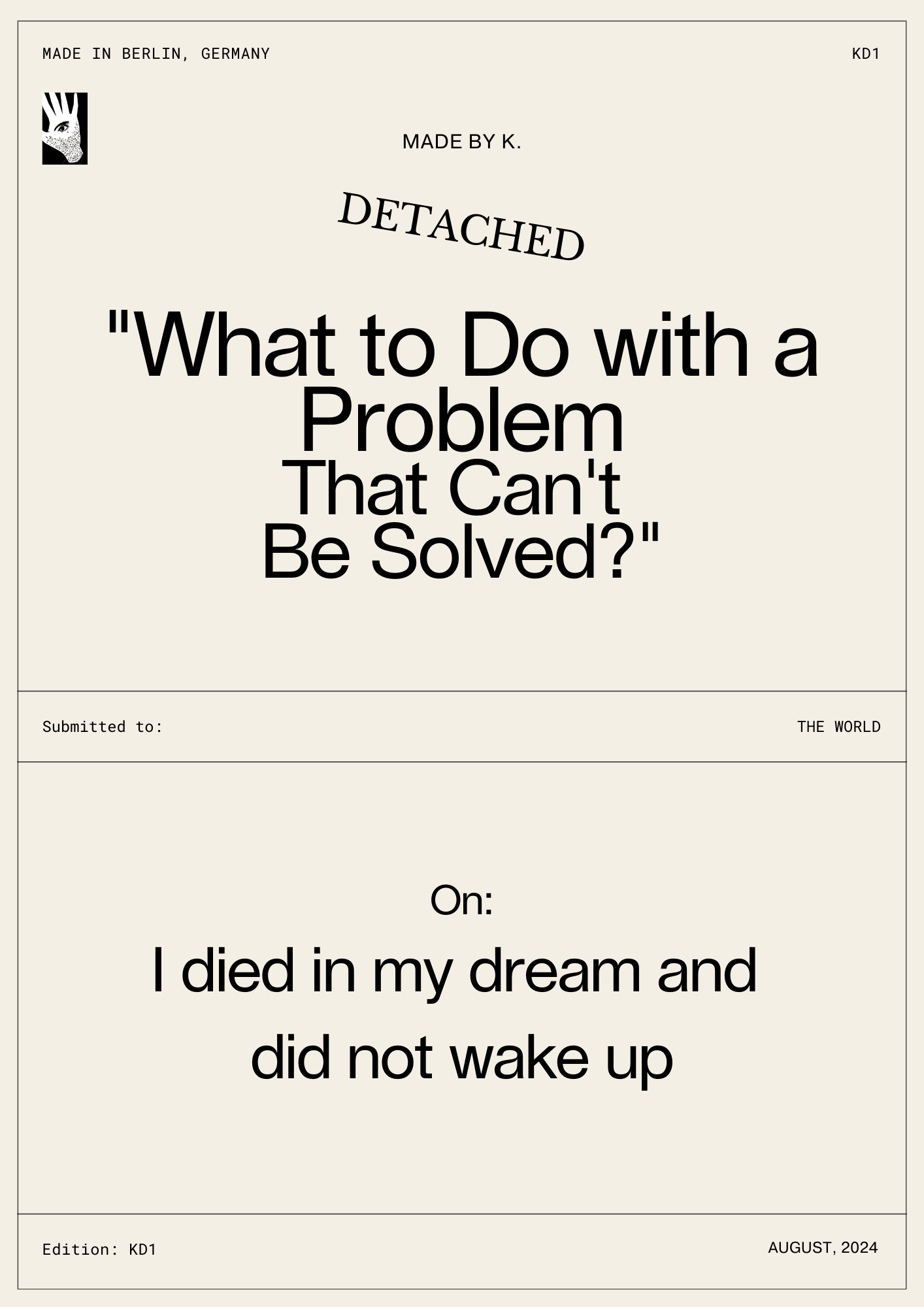 What to Do with a Problem That Can't Be Solved?