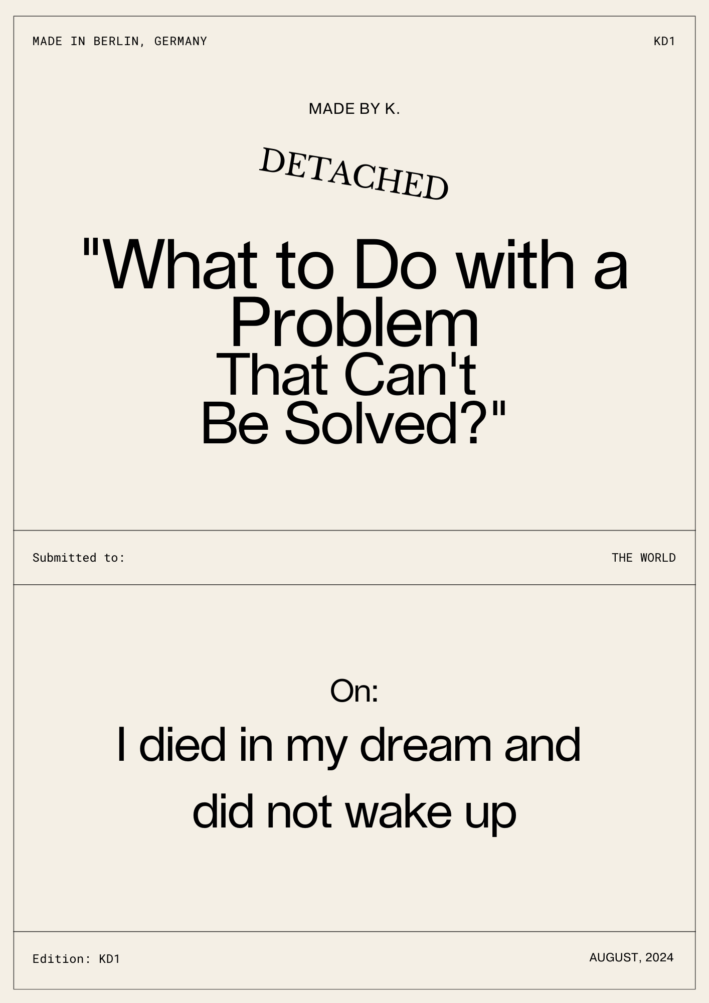 What to Do with a Problem That Can't Be Solved?