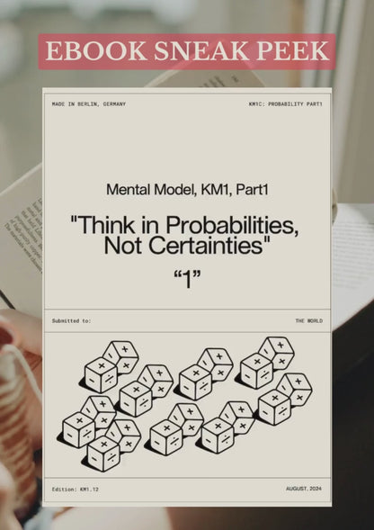 Mental Model: "Think in Probabilities,  Not Certainties" - eBook Part 1